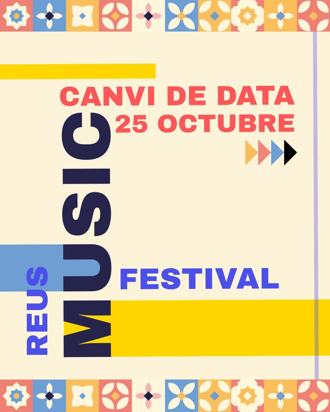El Reus Music Festival canvia de data