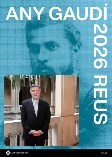 Vivències religioses de Gaudí a Reus i al Camp de Tarragona