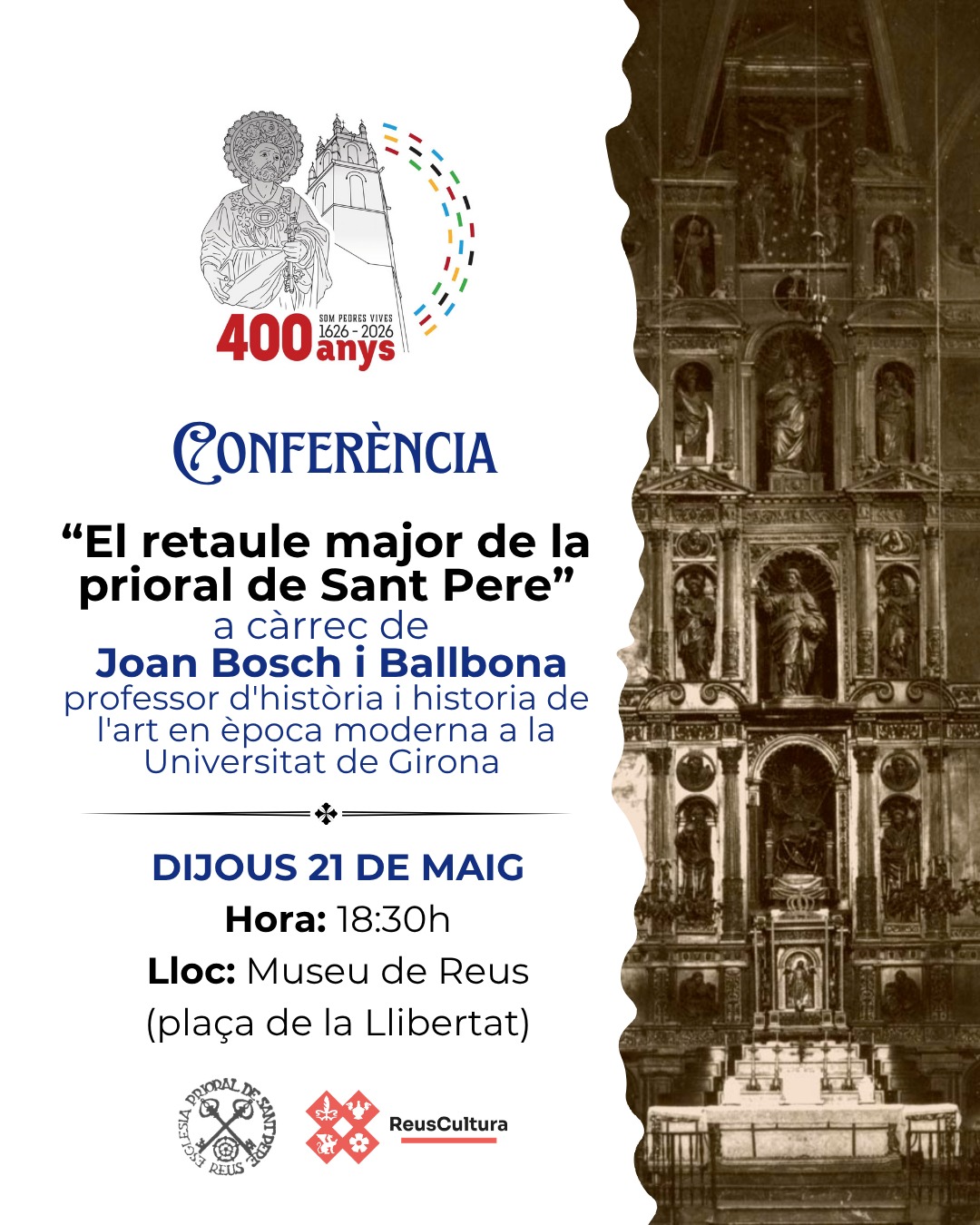 Conferència "El retaule major de la prioral de Sant Pere" · 400 aniversari de la relíquia de Sant Pere