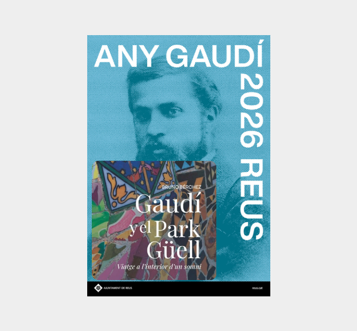 Gaudí i el Parc Güell