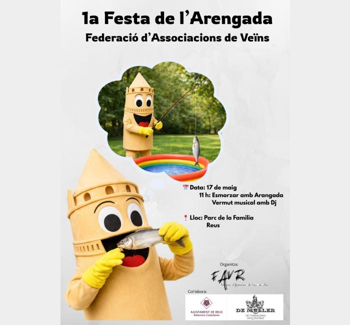1ª Festa de l' Arengada  de la Federació d' Associacions de Veïns de Reus (FAVR)