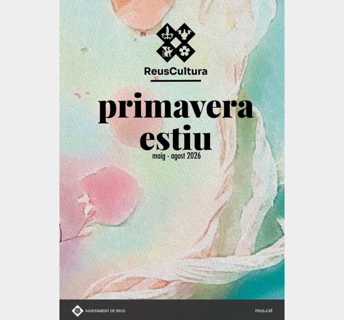 Llibret programació primavera-estiu ReusCultura 2026