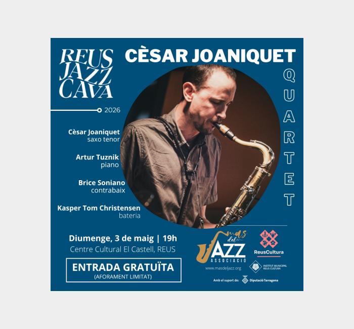 Reus Jazz Cava · Concert de Cèsar Joaniquet